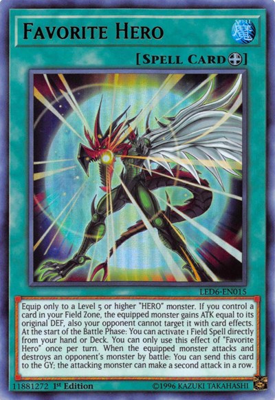 Favorite Hero (Ultra Rare) [LED6-EN015-UR]