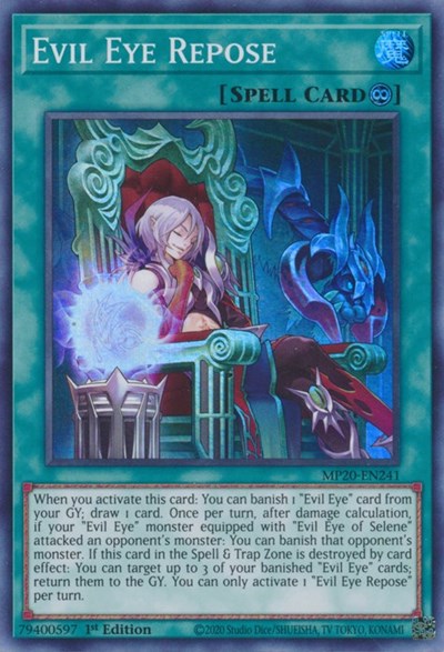 Evil Eye Repose (Super Rare) [MP20-EN241-SuR]