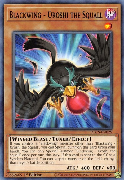 Blackwing - Oroshi the Squall (Common) [DLCS-EN029-C]