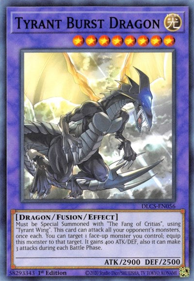Tyrant Burst Dragon (Common) [DLCS-EN056-C]