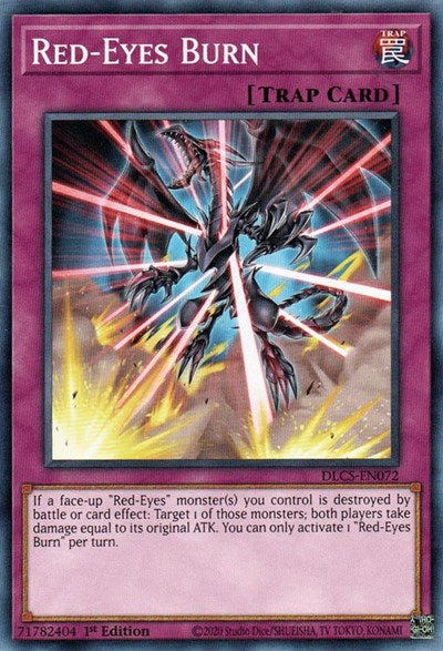 Red-Eyes Burn (Common) [DLCS-EN072-C]