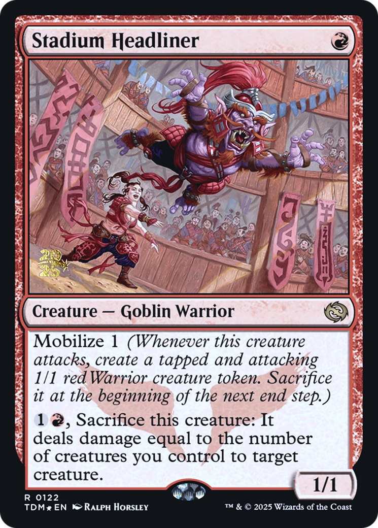 Stadium Headliner - Prerelease Promo [PTDM-122s]