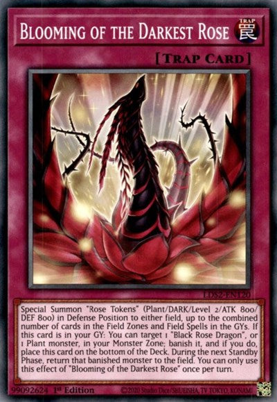 Blooming of the Darkest Rose (Common) [LDS2-EN120-C]