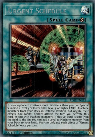 Urgent Schedule (Secret Rare) [LDS2-EN125-SeR]