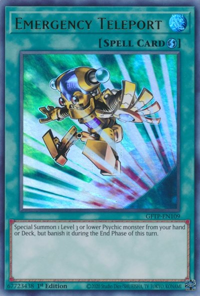 Emergency Teleport (Ultra Rare) [GFTP-EN109-UR]