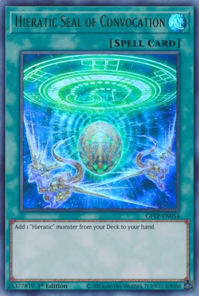 Hieratic Seal of Convocation (Ultra Rare) [GFTP-EN054-UR]