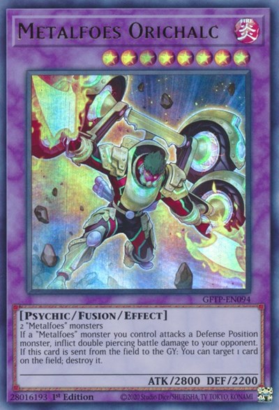 Metalfoes Orichalc (Ultra Rare) [GFTP-EN094-UR]