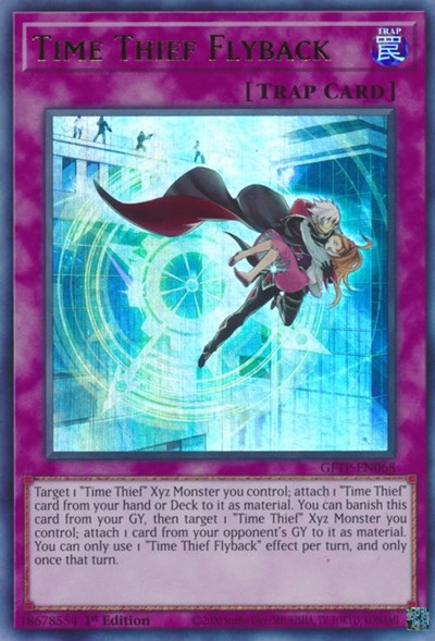 Time Thief Flyback (Ultra Rare) [GFTP-EN068-UR]