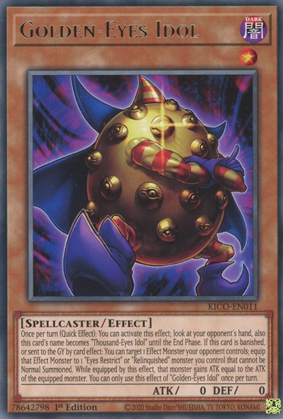 Golden-Eyes Idol (Rare) [KICO-EN011-R]