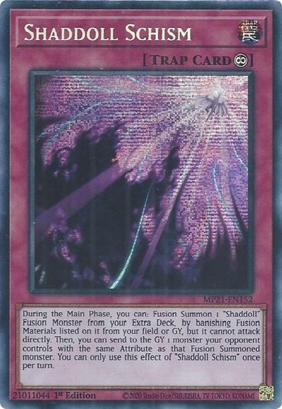 Shaddoll Schism (Prismatic Secret Rare) [MP21-EN152-PrSR]