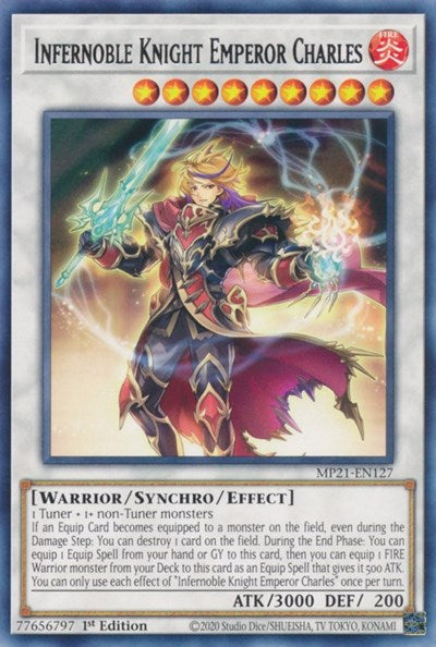 Infernoble Knight Emperor Charles (Rare) [MP21-EN127-R]