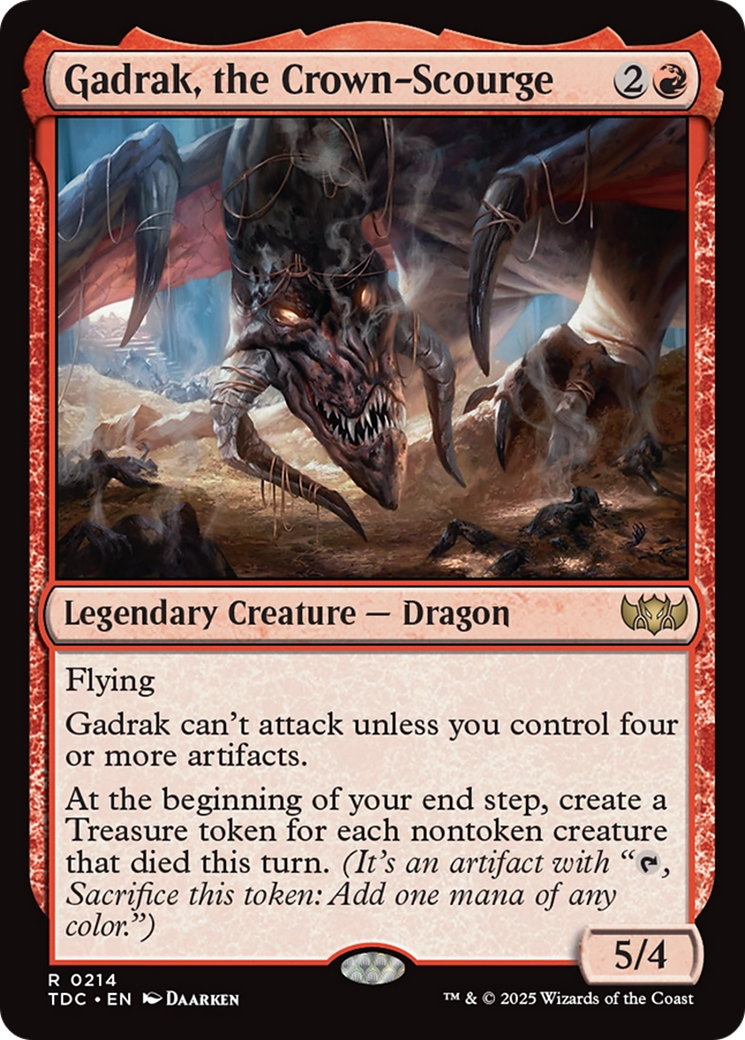 Gadrak, the Crown-Scourge [TDC-214]