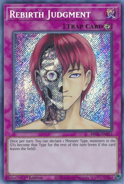 Rebirth Judgment (Secret Rare) [BROL-EN012-SeR]