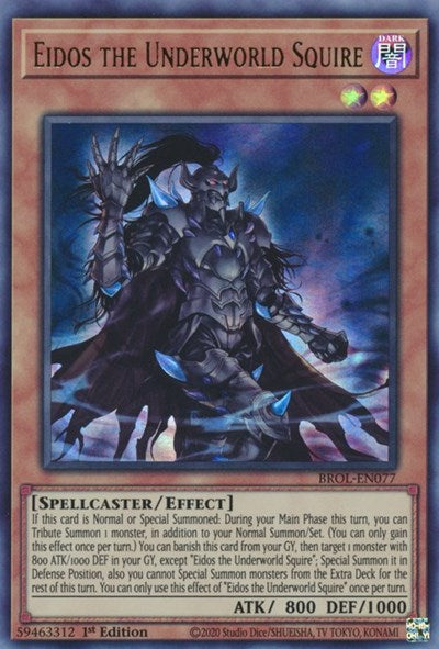 Eidos the Underworld Squire (Ultra Rare) [BROL-EN077-UR]