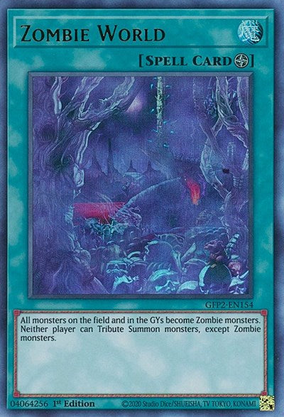 Zombie World (Ultra Rare) [GFP2-EN154-UR]
