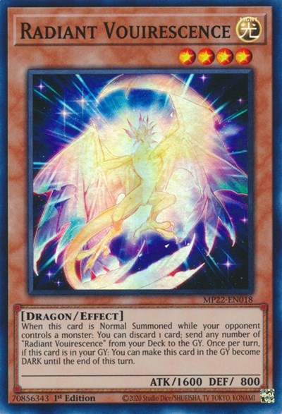 Radiant Vouirescence (Super Rare) [MP22-EN018-SuR]