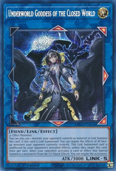 Underworld Goddess of the Closed World (Prismatic Secret Rare) [MP22-EN028-PrSR]