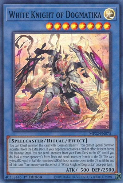 White Knight of Dogmatika (Super Rare) [MP22-EN075-SuR]