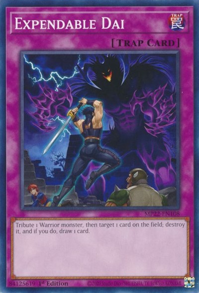 Expendable Dai (Common) [MP22-EN108-C]
