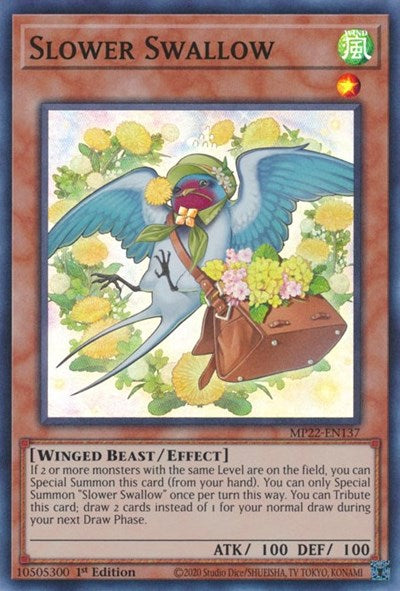 Slower Swallow (Super Rare) [MP22-EN137-SuR]