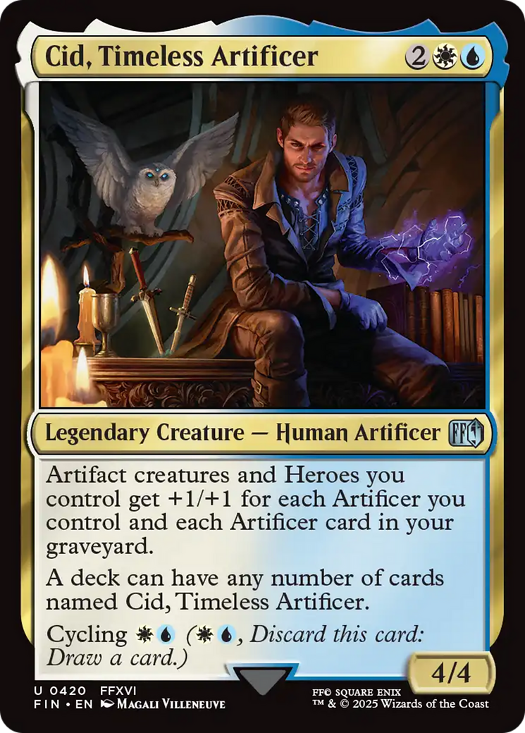 Cid, Timeless Artificer [FIN-420]