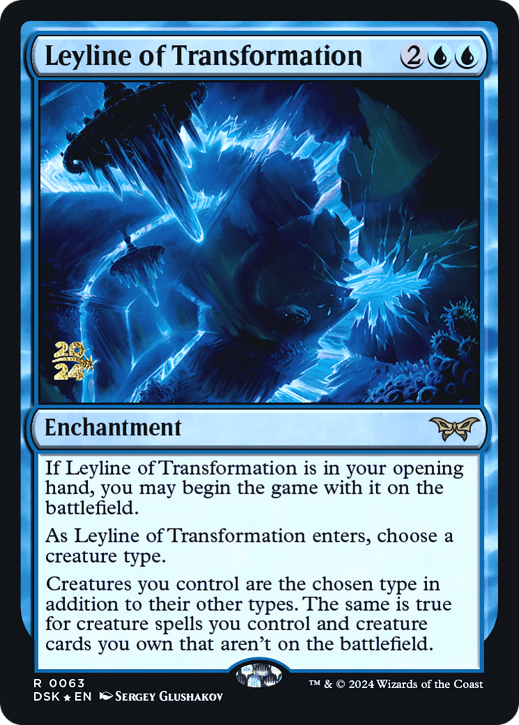 Leyline of Transformation - Prerelease Promo [PDSK-63s]