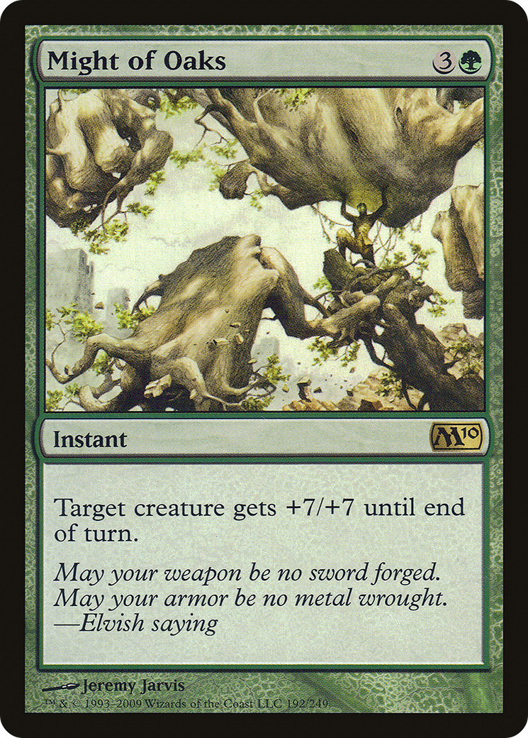 Might of Oaks [M10-192]