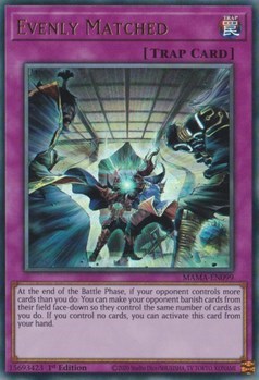 Evenly Matched (Ultra Rare) [MAMA-EN099-UR]