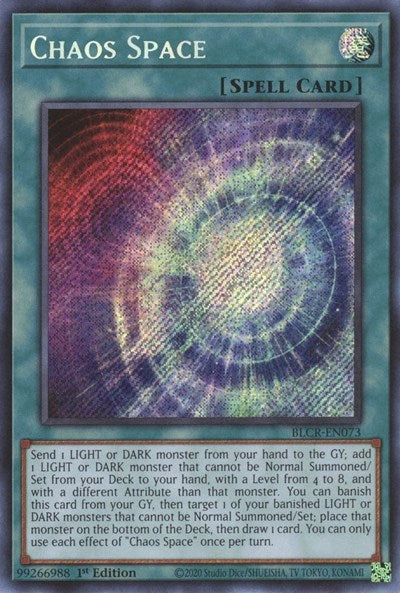 Chaos Space (Secret Rare) [BLCR-EN073-SeR]