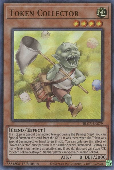Token Collector (Ultra Rare) [BLCR-EN079-UR]