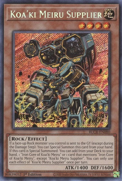 Koa'ki Meiru Supplier (Secret Rare) [BLCR-EN080-SeR]
