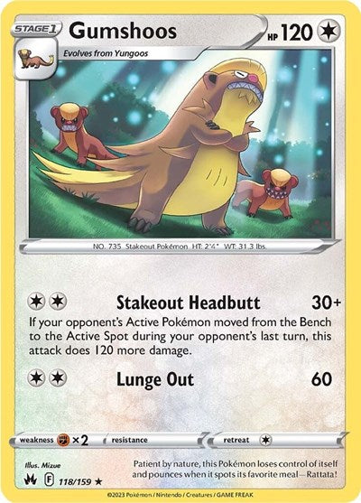 Gumshoos - 118/159 (Rare) [CRZ-118-R]