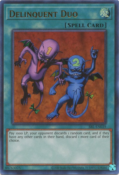 Delinquent Duo (Ultra Rare) [SRL-EN039-UR]