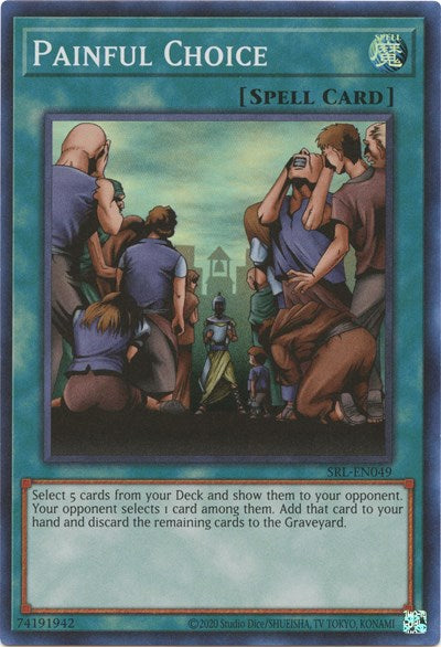 Painful Choice (Super Rare) [SRL-EN049-SuR]