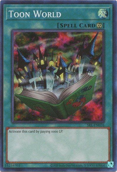 Toon World (Super Rare) [SRL-EN076-SuR]