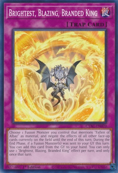 Brightest, Blazing, Branded King (Common) [CYAC-EN070-C]
