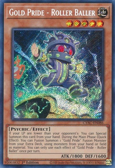 Gold Pride - Roller Baller (Secret Rare) [CYAC-EN086-SeR]