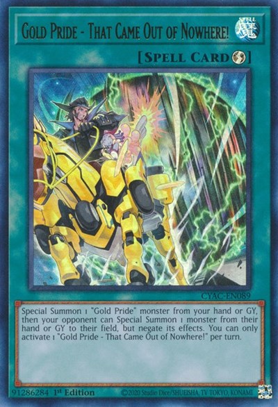 Gold Pride - That Came Out of Nowhere! (Ultra Rare) [CYAC-EN089-UR]