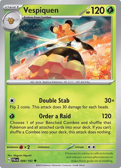 Vespiquen - 009/193 (Uncommon) [PAL-009-U]