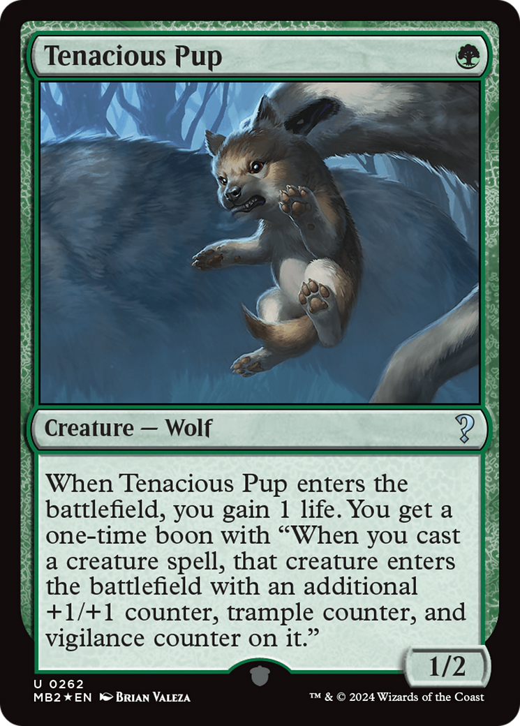 Tenacious Pup [MB2-262]