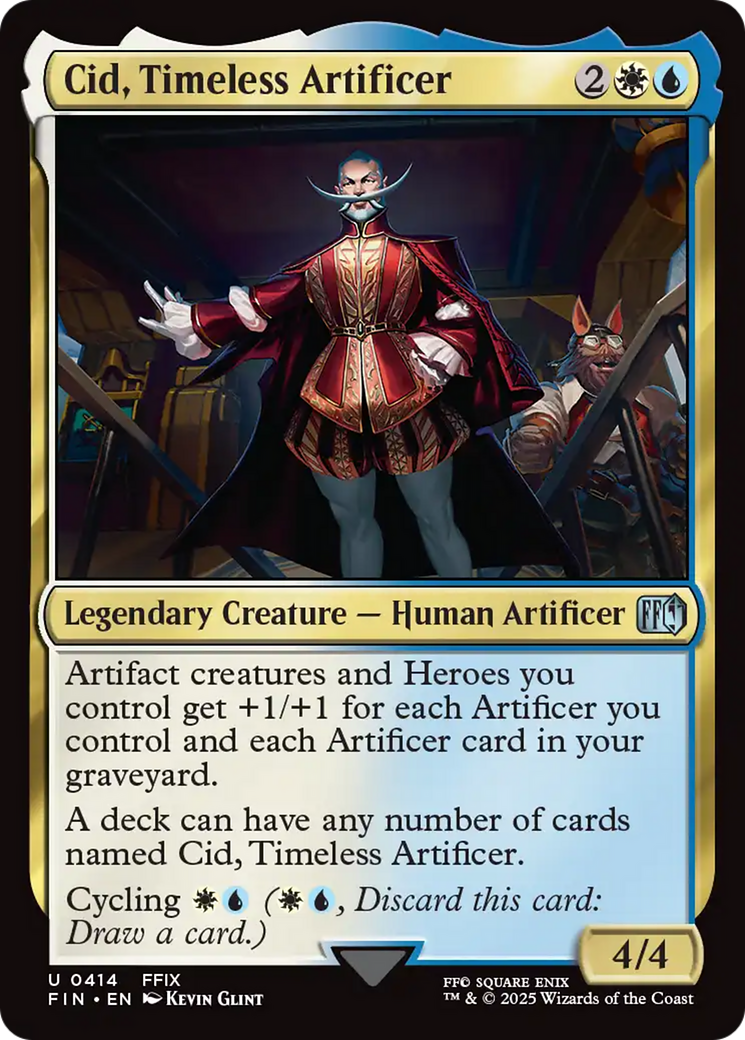 Cid, Timeless Artificer [FIN-414]