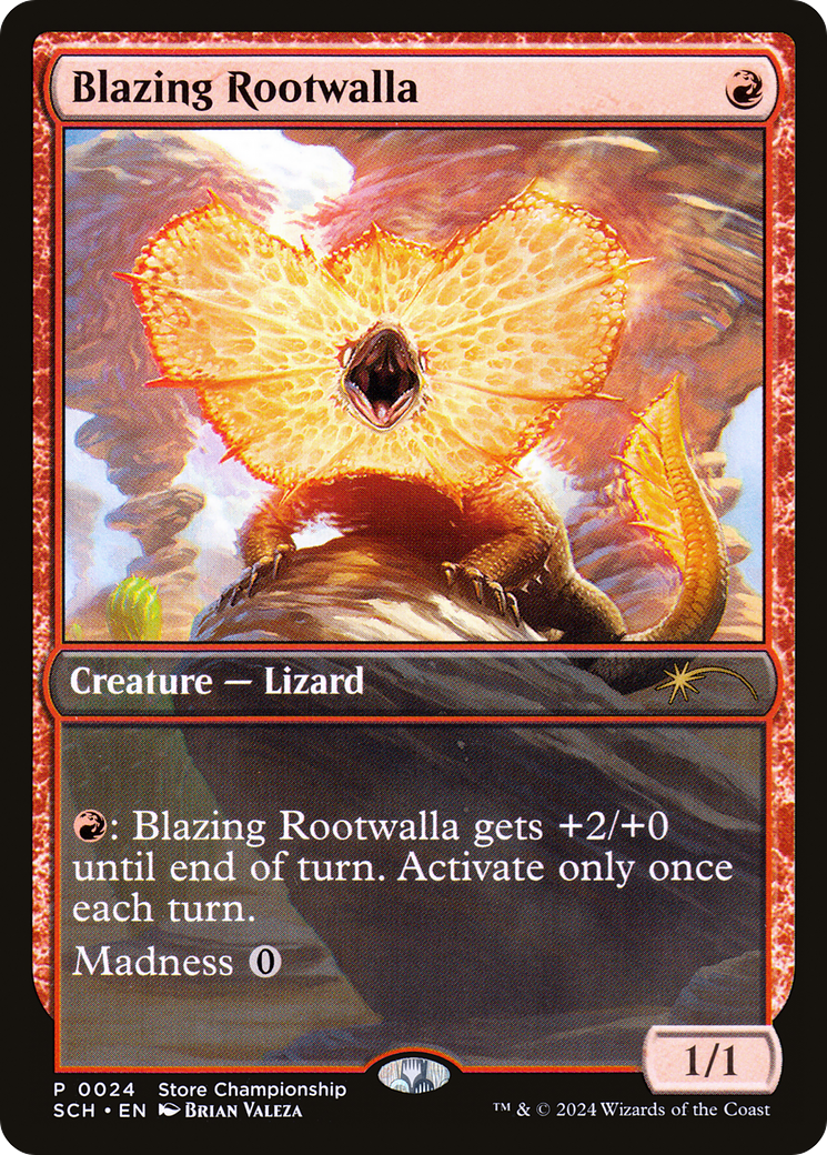 Blazing Rootwalla - Promo [SCH-24]
