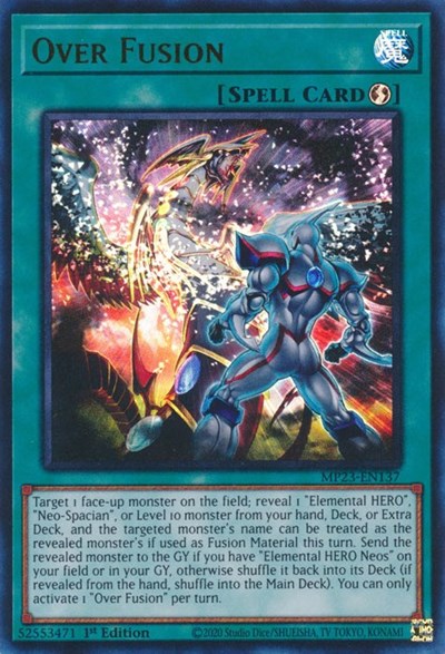 Over Fusion (Ultra Rare) [MP23-EN137-UR]