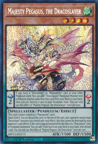 Majesty Pegasus, the Dracoslayer (Prismatic Secret Rare) [MP23-EN173-PrSR]