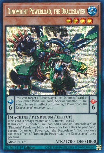 Dinomight Powerload, the Dracoslayer (Prismatic Secret Rare) [MP23-EN174-PrSR]
