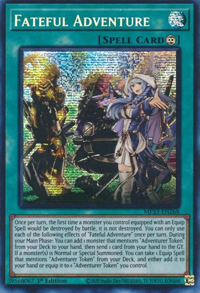 Fateful Adventure (Prismatic Secret Rare) [MP23-EN268-PrSR]