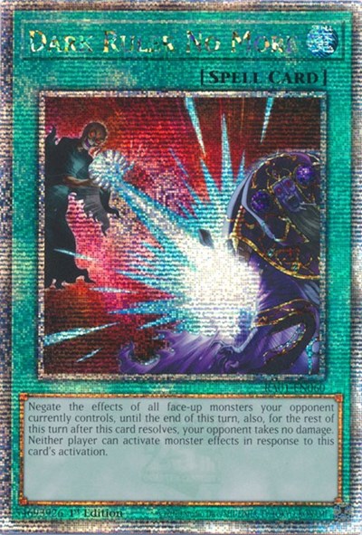Dark Ruler No More (Quarter Century Secret Rare) [RA01-EN060-QCSR]
