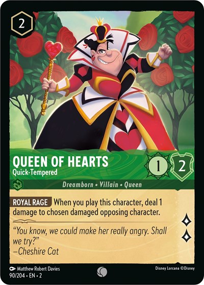 Queen Of Hearts - Quick-Tempered [ROF-90]