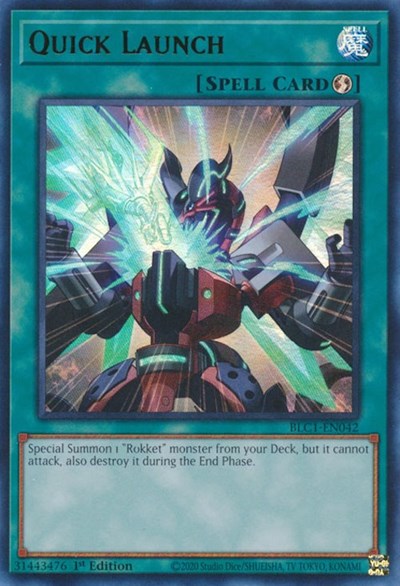 Quick Launch (Ultra Rare) [BLC1-EN042-UR]