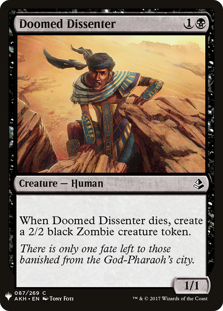 Doomed Dissenter [PLST-AKH-87]